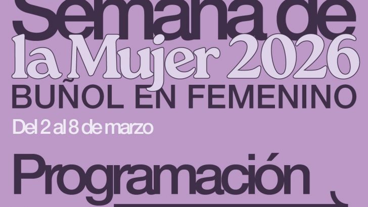 Buñol celebra la Semana de la Mujer 2026 con una amplia programación bajo el lema “Buñol en femenino”